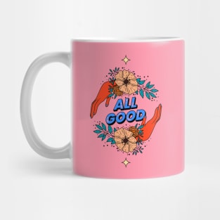 All good Mug